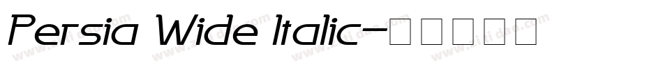 Persia Wide Italic字体转换